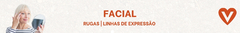 Banner da categoria RUGAS | LINHAS DE EXPRESSÃO