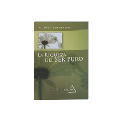 La riqueza del ser puro - comprar online