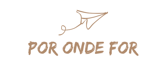 Por onde for