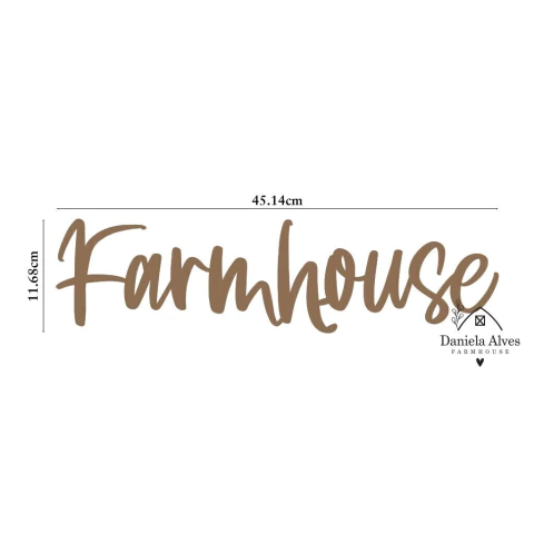 Letreiro decorativo em MDF com a palavra "Farmhouse" em estilo manuscrito marrom, medindo 45,14 cm de largura por 11,68 cm de altura
