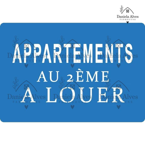 Stencil com a frase "APPARTEMENTS AU 2ÈME A LOUER".