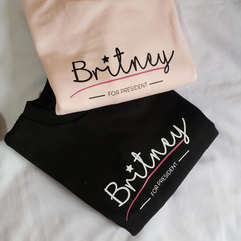 Moletom Britney Spears - Britney for President - comprar online