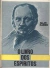 O dos Espíritos - Autor: Allan Kardec (1997) [usado]