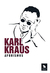 Aforismos - Autor: Kral Kraus (2010) [usado]