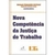 Nova Competência da Justiça do Trabalho - Autor: Grijaldo Fernandes Coutinho e Marcos Neves Fava (2005) [usado]