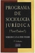 Programa de Sociologia Jurídica - Autor: Sergio Cavalieri Filho (1998) [usado]