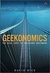 Geekonomics: The Real Cost Of Insecure Software - Autor: David Rice (2008) [usado]