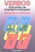 Verbos: Guia Prático de Emprego e Conjugação - Autor: Ernani Terra, José de Nicola (1996) [usado]