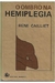 O Ombro na Hemiplegia - Autor: Rene Cailliet (1981) [usado]