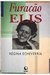 Furacão Elis - Autor: Regina Echeverria (1994) [usado]