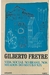 Vida Social no Brasil nos Meados do Século Xix - Autor: Gilberto Freyre (1977) [usado]