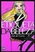 Etiqueta da Beleza - Autor: Inês de Castro (2000) [usado]