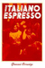 Italiano Espresso - Autor: Giovanni Carsaniga (1981) [usado]