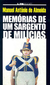Memórias de um Sargento de Milícias - Autor: Manuel Antônio de Almeida (2011) [usado]