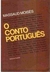 O Conto Português - Autor: Massaud Moisés (org.) (1978) [usado]