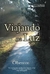 Viajando na Luz - Autor: Oberom (2008) [usado]