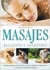 Masajes Relajante Y Antiestrés - Autor: Benjamin Loyola P. (2006) [usado]