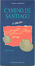 Camino de Santiago - Autor: Jaime Cobreos (1991) [usado]