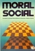 Moral Social - Autor: Pe Dr. Beni dos Santos e Outros (1984) [usado]