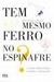Tem Mesmo Ferro no Espinafre? - Autor: Jean - François Bouvet (1998) [usado]