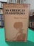 As Crianças Inadaptadas - Autor: Roger Perron (1972) [usado]