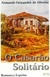 O Casarão Solitário - Autor: Armando Fernandes de Oliveira (2001) [usado]