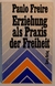 Erziehung Als Praxis Der Freiheit - Autor: Paulo Freire (1974) [usado]