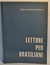 Letture Per Brasiliani - Autor: Anita Salmoni Cevidalli (1976) [usado]