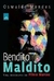 Bendito Maldito. Uma Biografia de Plinio Marcos - Autor: Oswaldo Mendes (2009) [usado]
