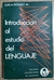 Introducción Al Estudio Del Lenguaje - Autor: Luis A. Gomez M. (1971) [usado]