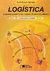 Logistica e Gerenciamento da Cadeia de Abastecimento - Autor: Paulo Roberto Bertaglia (2009) [seminovo]