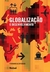 Globalização e Desenvolvimento - Autor: Fernando Alcoforado (2006) [seminovo]