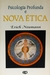 Psicologia Profunda e Nova Ética - Autor: Erich Neumann (1991) [usado]