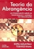 Teoria da Abrangência um Conhecimento Inédito de Transformação e Mudança... - Autor: Sofia Mountian & Toshiko Hama (2001) [usado]