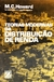 Teorias Modernas da Distribuição de Renda - Autor: M. C. Howard (1981) [usado]