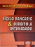 Sigilo Bancário & Direito a Intimidade - Autor: Maria José Olivieira Lima Roque (2001) [usado]