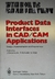 Product Data Interfaces In Cad/cam Applications - Autor: J. Encarnação, R. Schuster (1986) [usado]
