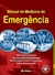 Manual de Medicina de Emergência - Autor: Hélio Penna Guimarães, Luiz Alexandre Alegretti Borges (2016) [usado]