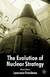 Evolution Of Nuclear Strategy - Autor: Lawrence Freedman (2003) [usado]
