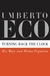 Turning Back The Clock: Hot Wars And Media Populism - Autor: Umberto Eco (2007) [usado]