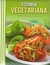 Cozinha Vegetariana - Autor: Não Consta (2012) [usado]