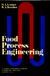 Food Process Engineering - Autor: H. A. Leniger; W. A. Beverloo (1975) [usado]