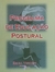 Programa de Educação Postural - Autor: Érica Verderi (2001) [usado]