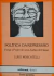 Política da Repressão: Força e Poder de Uma Justiça de Classe - Autor: Luigi Moscatelli (1982) [usado]