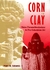 Corn In Clay: Maize Paleoethnobotany In Pre-columbian Art - Autor: Mary W Eubanks (2006) [usado]