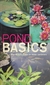 Pond Basics: a Step-by-step Guide For Water Gardeners - Autor: Peter Robinson (2000) [usado]