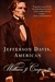 Jefferson Davis, American - Autor: William J Cooper (2000) [usado]