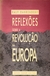 Reflexões sobre a Revolução na Europa - Autor: Ralf Dahrendorf (1991) [usado]