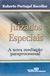 Juizados Especiais: a Nova Mediação Paraprocessual - Autor: Roberto Portugal Bacellar (2004) [seminovo]