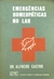 Emergências Homeopáticas no Lar - Autor: Dr. Alfredo Castro (1980) [usado]
